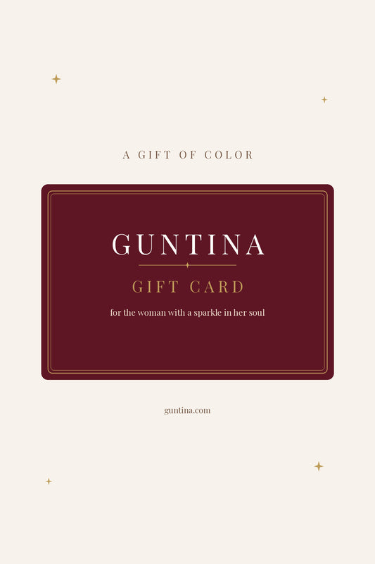GUNTINA gift card — for the woman with a sparkle in her soul
